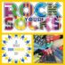 Rock Your Socks!!  World Down Syndrome Day March 21st 2021